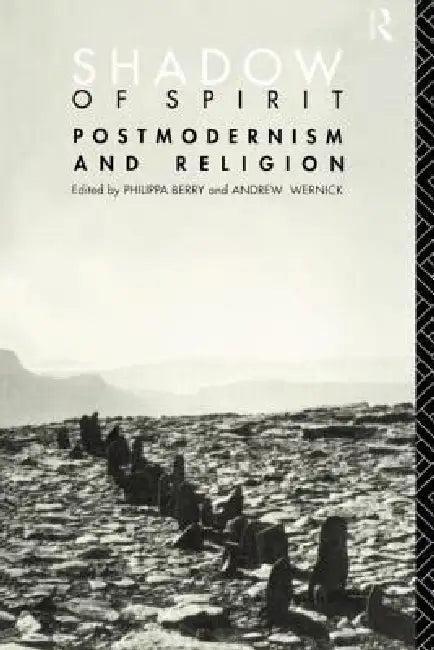 Shadow of Spirit (English, Philippa Berry | Andrew Wernick)