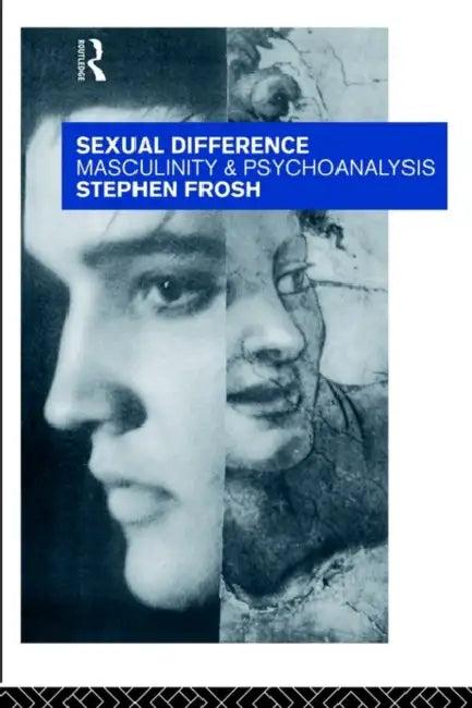 Sexual Difference (English, Stephen Frosh)