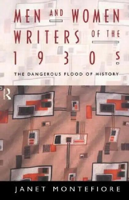 Men and Women Writers of the 1930s (English, Janet Montefiore)