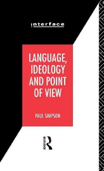 Language, Ideology and Point of View (English, Paul Simpson)