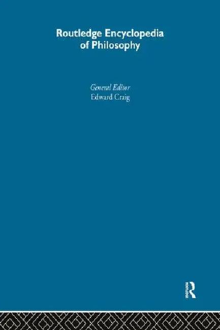 Routledge Encyclopedia of Philosophy 10V (English, Craig Edward)