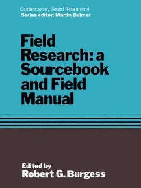 Field Research (English, Robert G. Burgess)