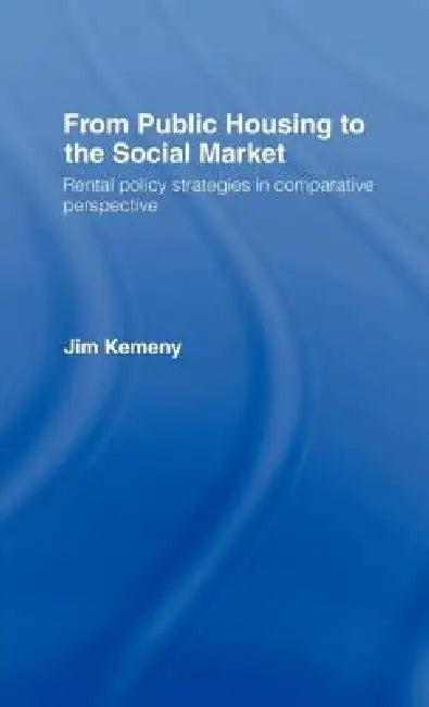 From Public Housing Soc Market (English, Jim Kemeny)