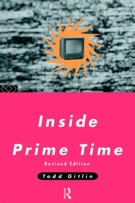 Inside Prime Time (English, Todd Gitlin)