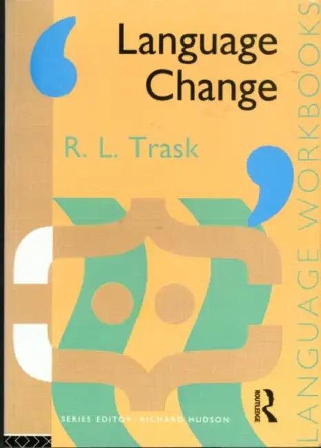 Language Change (English, Larry Trask)