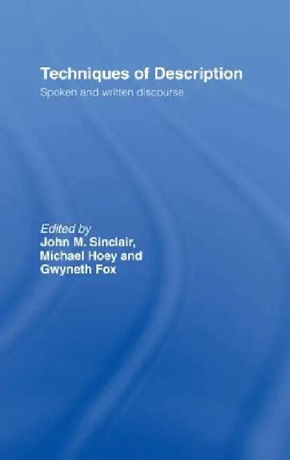 Techniques of Description (English, Gwyneth Fox | Michael Hoey | John M. Sinclair)