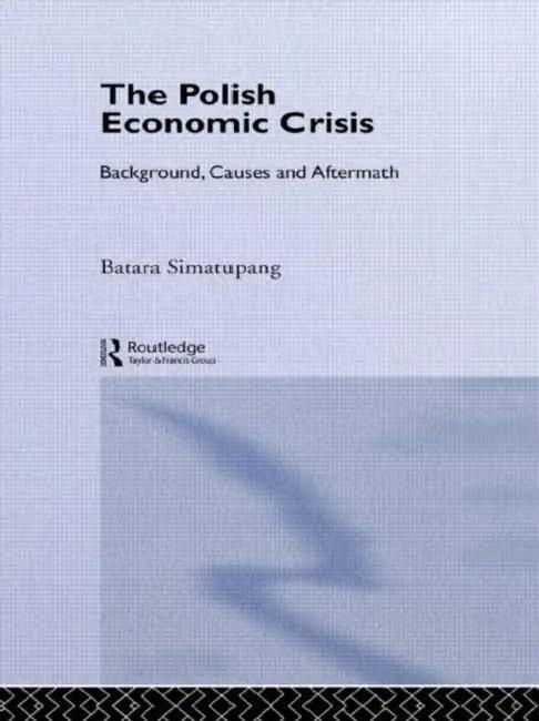 The Polish Economic Crisis (English, Simatupang Batara)