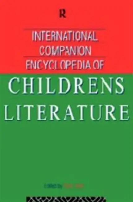 International Companion Encyclopedia of Children's Literature (English, Hunt Peter)