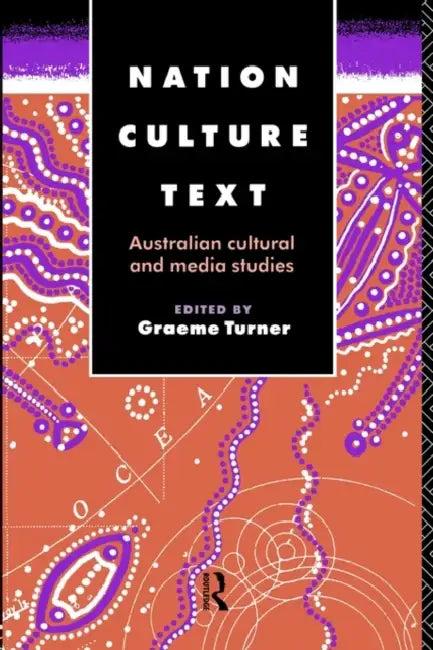 Nation, Culture, Text (English, Graeme Turner)