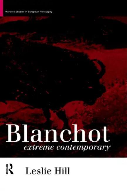 Blanchot (English, Leslie Hill)