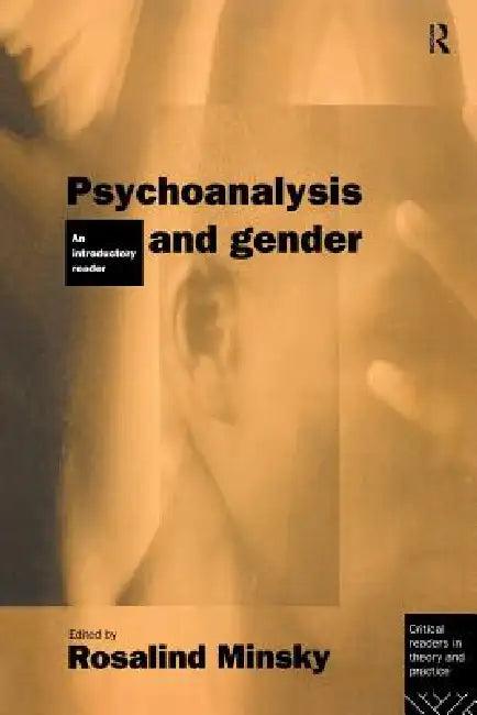 Psychoanalysis and Gender (English, Rosalind Minsky)