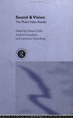 Sound and Vision (English, Simon Frith | Andrew Goodwin | Lawrence Grossberg)