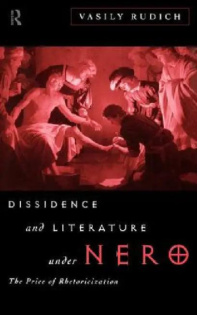 Dissidence and Literature Under Nero (English, Vasily Rudich)