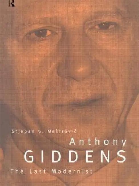 Anthony Giddens (English, Stjepan Mestrovic)