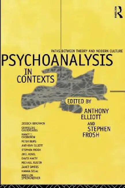 Psychoanalysis in Context (English, Anthony Elliott | Stephen Frosh)