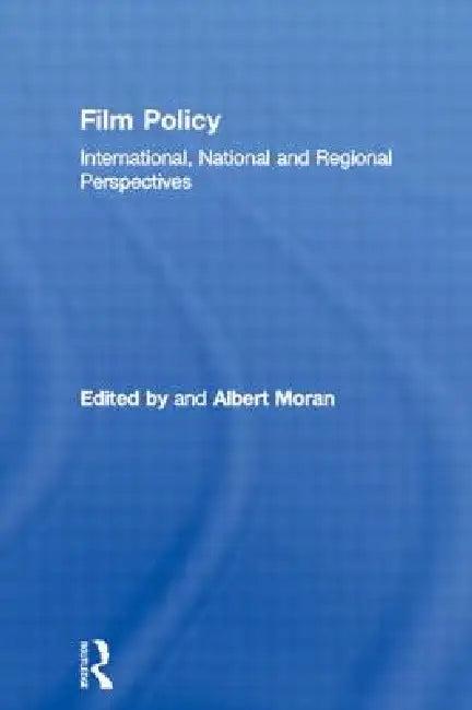 Film Policy (English, Albert Moran)