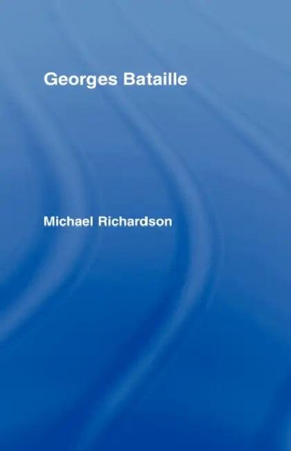 Georges Bataille (English, Michael Richardson)