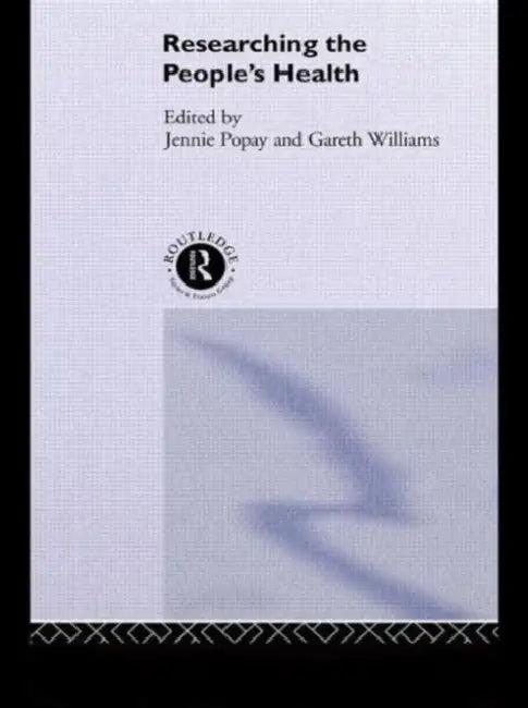 Researching the People's Health (English, Jenny Popay | Gareth Williams)