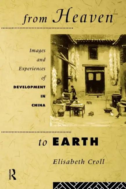 From Heaven to Earth (English, Elizabeth Croll)