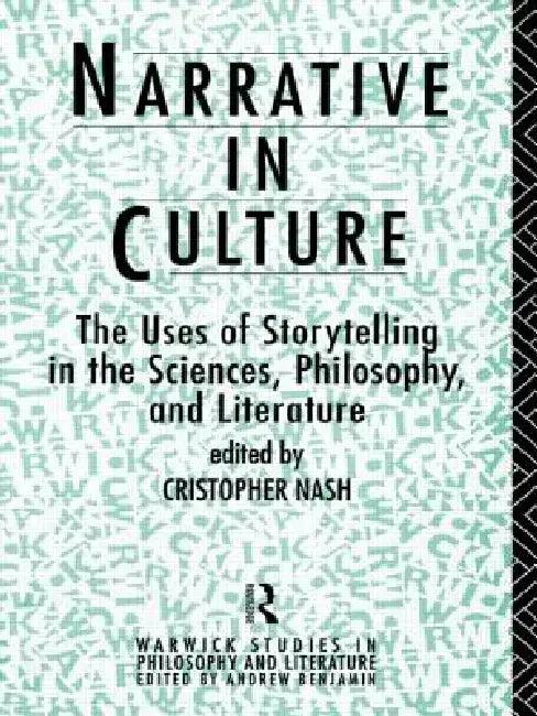 Narrative in Culture (English, Cristopher Nash)