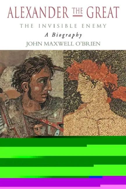 Alexander the Great (English, John Maxwell O'Brien)