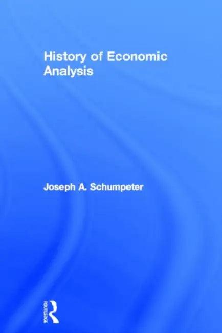 History of Economic Analysis (English, Schumpeter Joseph A.)