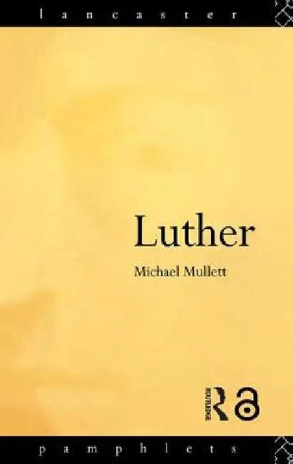 Luther (English, Michael Mullett)