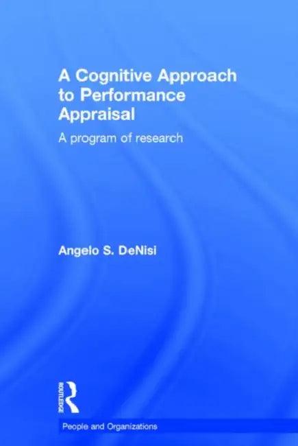 A Cognitive Approach to Performance Appraisal (English, DeNisi Angelo)