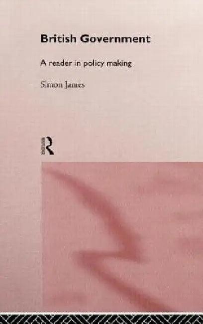 British Government (English, Simon James)