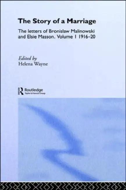 The Story of a Marriage (English, Helena Wayne)