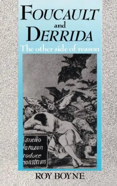 Foucault and Derrida (English, Roy Boyne)