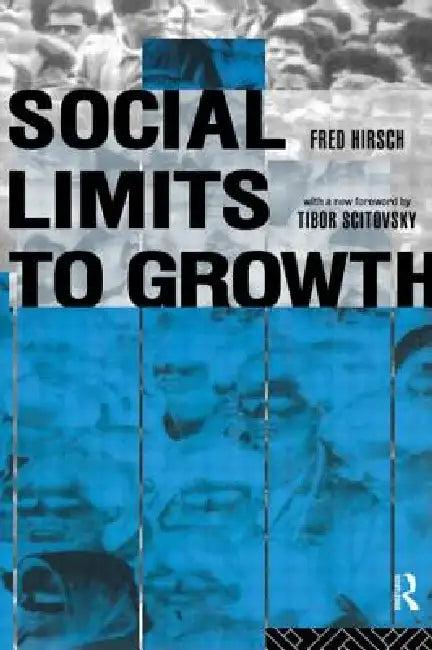 Social Limits to Growth (English, Fred Hirsch)