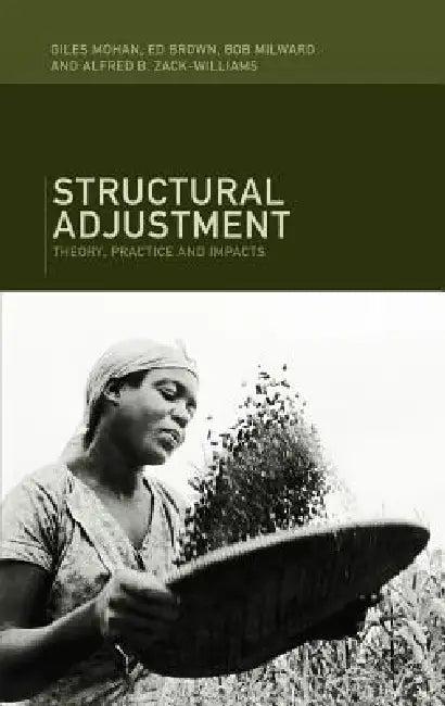 Structural Adjustment (English, Ed Brown | Bob Milward | Giles Mohan)
