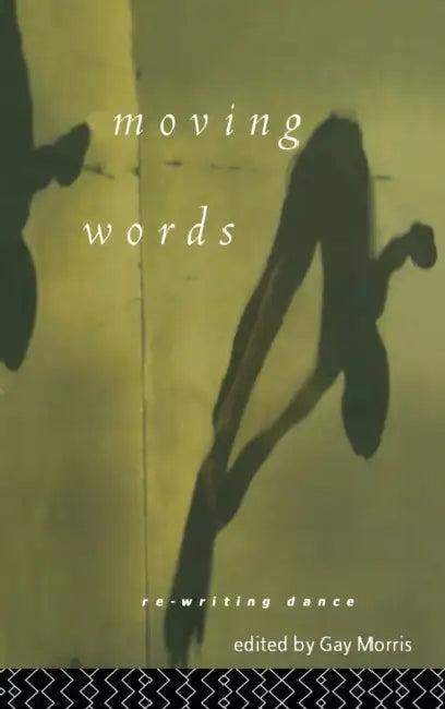 Moving Words (English, Morris Gay)