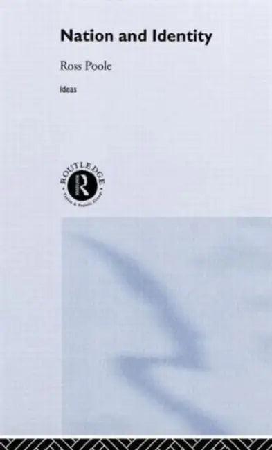 Nation and Identity (English, Ross Poole)