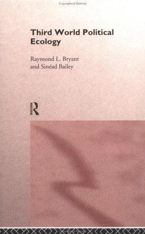 Third World Political Ecology (English, Sinead Bailey | Raymond Bryant)