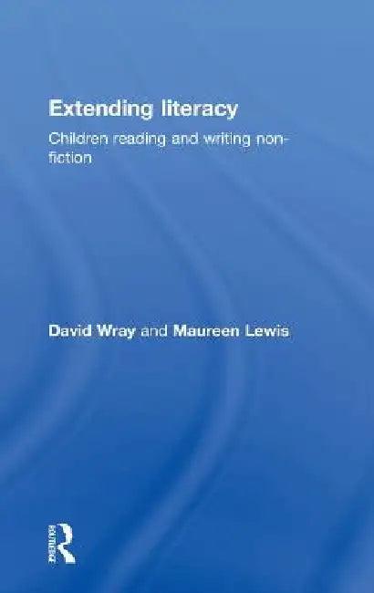 Extending Literacy (English, Maureen Lewis | David Wray)