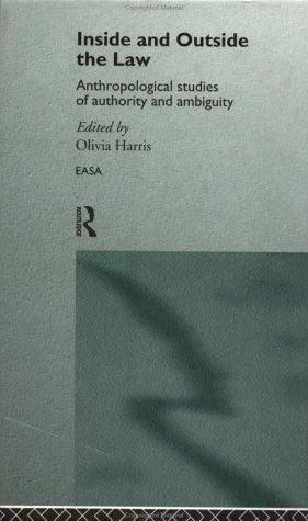 Inside and Outside the Law (English, Olivia Harris)