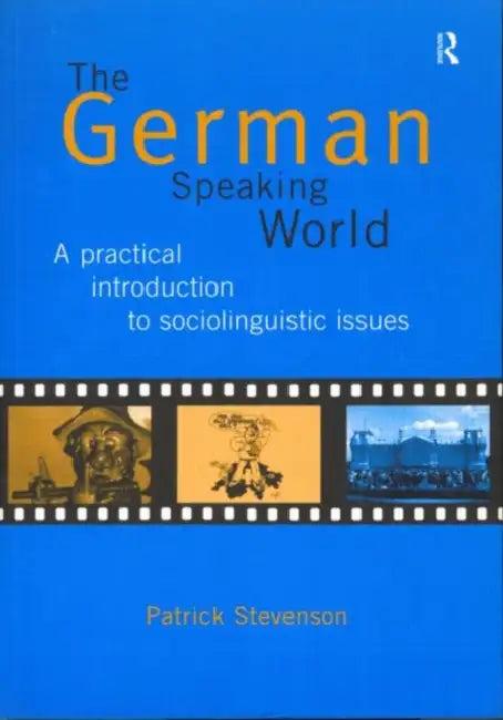 The German-Speaking World (English, Patrick Stevenson)