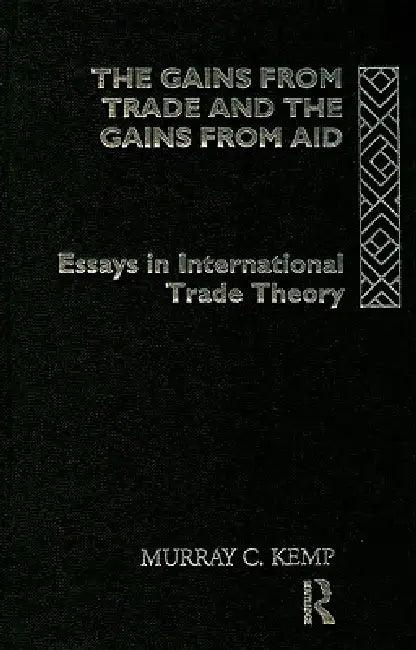 The Gains from Trade and the Gains from Aid (English, Murray C. Kemp)