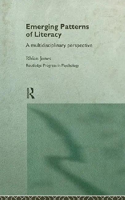 Emerging Patterns of Literacy (English, Rhian Jones)