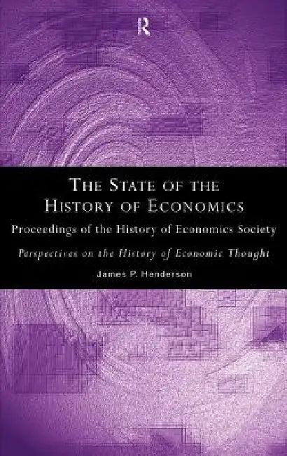 The State of the History of Economics (English, James P. Henderson)