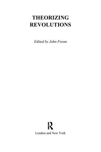 Theorizing Revolutions (English, John Foran)