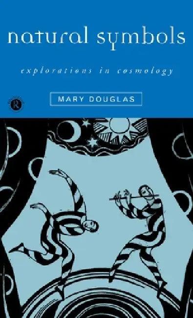 Natural Symbols (English, Mary Douglas)
