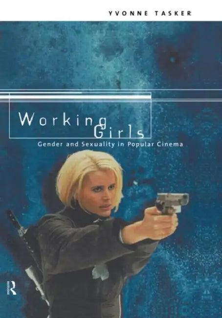 Working Girls (English, Yvonne Tasker)