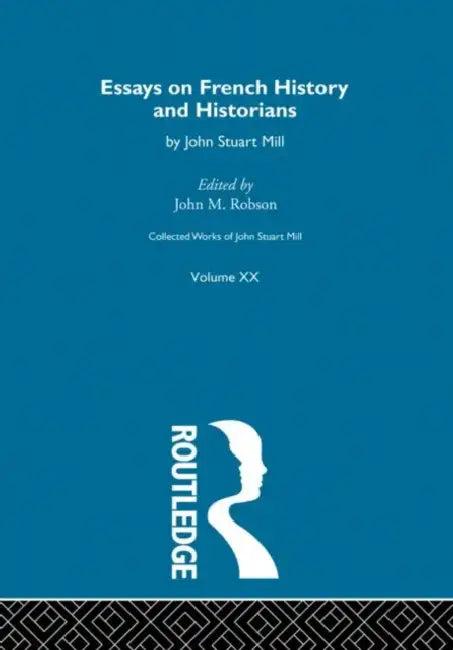 Collected Works of John Stuart Mill (English, Robson J.M.)