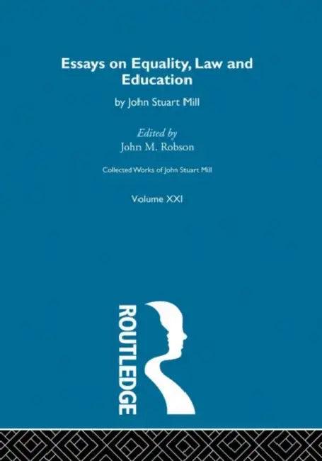 Collected Works of John Stuart Mill (English, Robson J.M.)