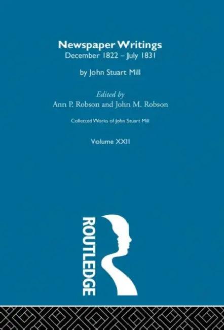 Collected Works of John Stuart Mill (English, Mill John Stuart | John Robson | Ann Robson)