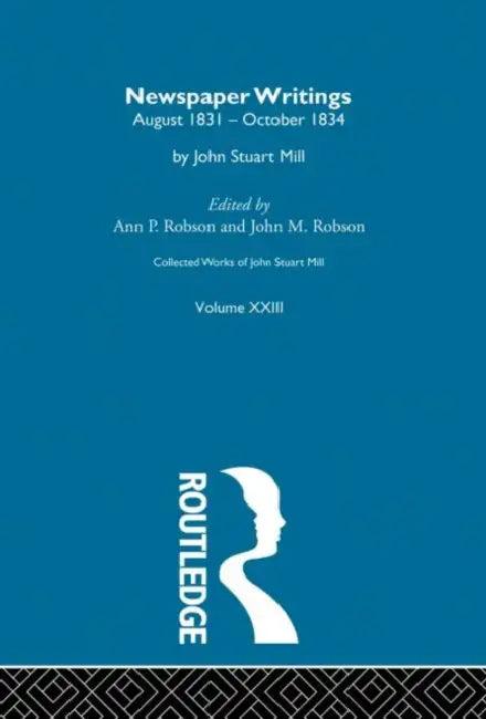 Collected Works of John Stuart Mill (English, Robson J.M. | Ann P. Robson)