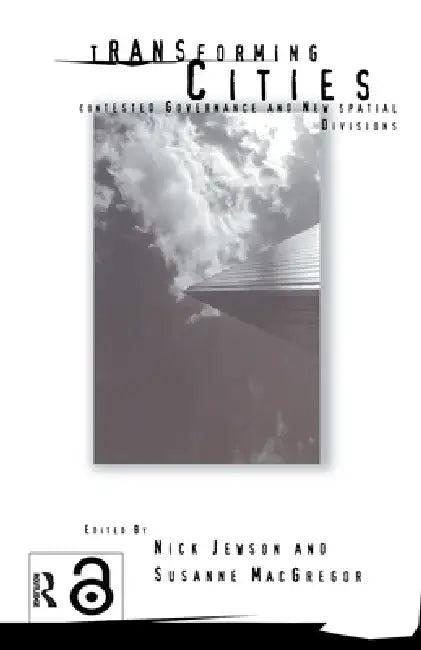 Transforming Cities (English, Nick Jewson | Susanne MacGregor)